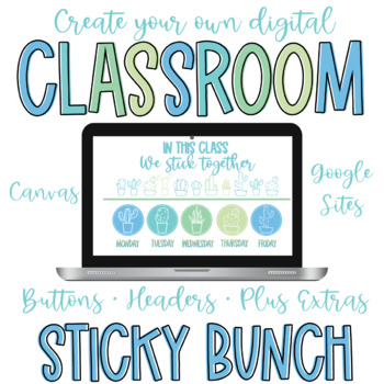 Preview of Sticky Bunch - Digital Classroom - Class Website - Google Sites - Canvas 