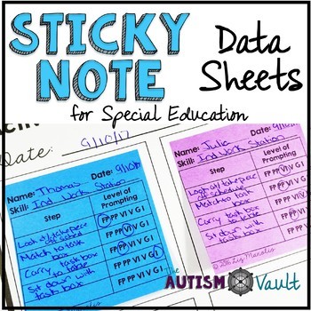Editable Sticky Note Data Sheets for Special Education and Autism