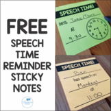 FREE Speech Time Reminder Sticky Notes