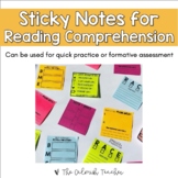 Sticky Notes for Reading Comprehension