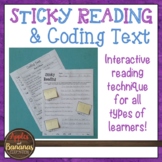 Sticky Reading: Using Sticky Notes and Coding Text to Bett