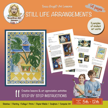 Preview of Still Life Arrangement Art Lessons, 11 Projects for Middle & Senior School