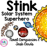 Stink Solar System Superhero Novel Companion and Task Cards