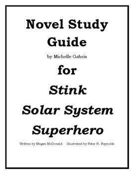Preview of Stink, Solar System Superhero Novel Study