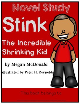 Stink The Incredible Shrinking Kid - Novel Study/Comprehension