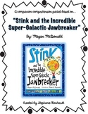 Stink and the Incredible Super Galactic Jawbreaker