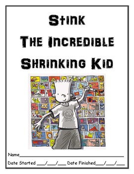 Stink the Incredible Shrinking Kid independent reading comprehension  resource