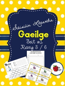 Preview of Stáisiúin Liteartha as Gaeilge - Rang 5/6 // Literacy Stations in Irish - 5/6