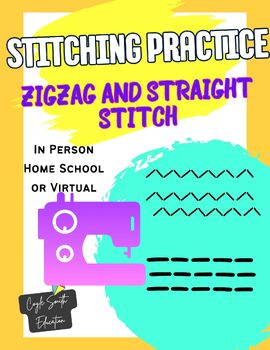 Preview of Stitching Practice: Straight & Zig Zag Stitches