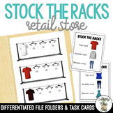 Stock The Racks (Retail Store) File Folders & Task Cards