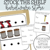 Stock the Shelf: Hardware Store File Folders & Task Cards