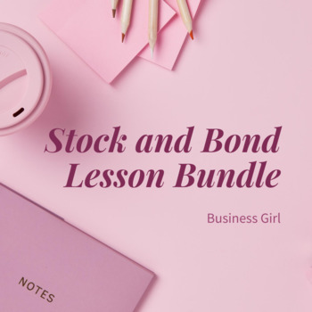 Preview of Stocks and Bonds Lesson Bundle