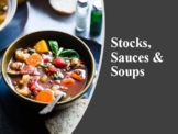 Stocks, Sauces & Soups PowerPoint Presentation