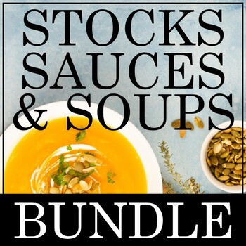 Preview of Stocks, Sauces and Soups BUNDLE
