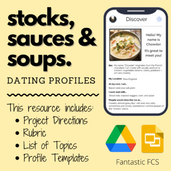 Preview of Stocks, Sauces, and Soups- "Dating Profiles" Project