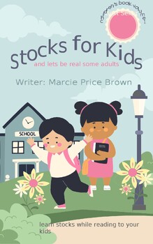 Preview of Stocks for kids and let's be real some Adults BOOK