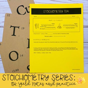 Preview of Stoichiometry 104: Theoretical, Actual, and Percent Yield Note and Practice