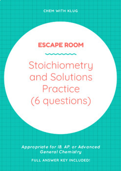 Stoichiometry Escape Room Game (6 questions) by Chem with Klug | TpT