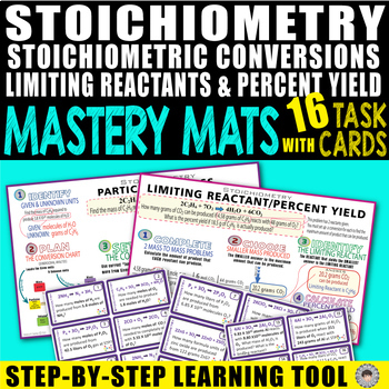 Preview of Stoichiometry/Limiting Reactants MASTERY MATS & 16 Task Cards ~Step by Step~