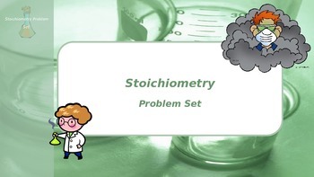 Preview of Stoichiometry Problem Set