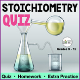 Stoichiometry Quiz