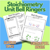 Stoichiometry Unit Bell Ringers