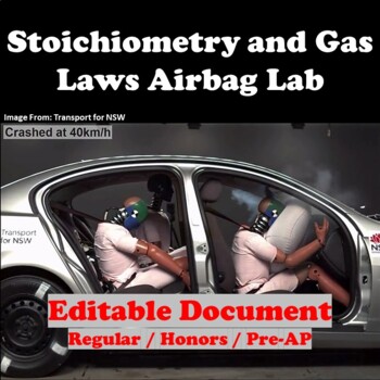 Preview of Stoichiometry and Gas Laws Airbag Lab (Editable)