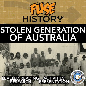 Preview of Stolen Generation of Australia - Fuse History - Leveled Reading & Slides