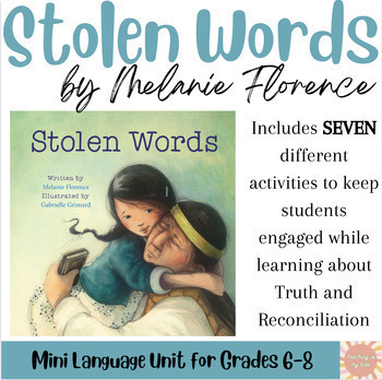 Preview of Stolen Words Mini Unit | A Truth and Reconciliation Resource | Digital & PDF