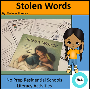 Preview of Stolen Words by Melanie Florence Residential Schools Literacy Activities