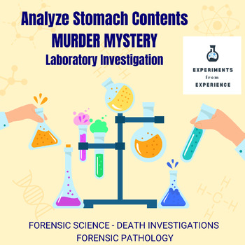 Preview of Stomach Contents Murder Mystery Laboratory Investigation Forensic Science