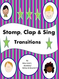 Stomp, Clap & Sing Transitions