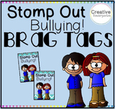 Stomp Out Bullying Brag Tags