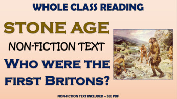 Preview of Stone Age Britain - Non-Fiction Whole Class Reading Session!