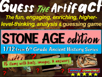 Preview of Stone Age “Guess the artifact” game: PPT w pictures & clues