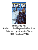 Stone Fox - Adapted Book picture supported text with revie
