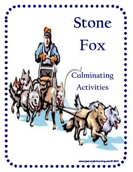 Preview of Stone Fox Culminating Activities