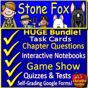 Preview of Stone Fox Novel Study Unit Activities, Test, Chapter Questions, and Quizzes