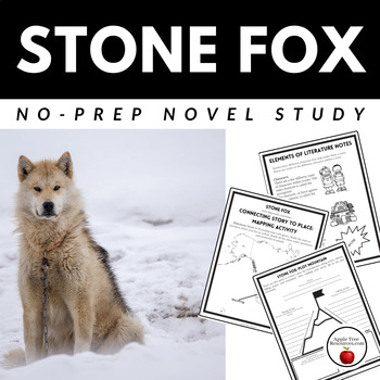 Preview of Stone Fox Novel Study