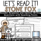 Stone Fox Novel Study Activities Comprehension Questions Debate 