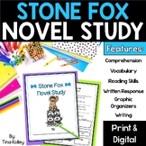 Stone Fox Novel Study - Stone Fox Print & Digital Novel Unit