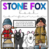 Stone Fox Novel Study {The Ultimate Book Companion}