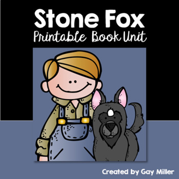 Preview of Stone Fox Novel Study: vocabulary, comprehension questions, writing, activities