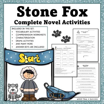 Preview of Stone Fox Novel Unit Complete Set of Reading Worksheets