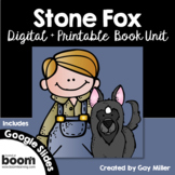 Stone Fox Novel Study: Digital + Printable Book Unit