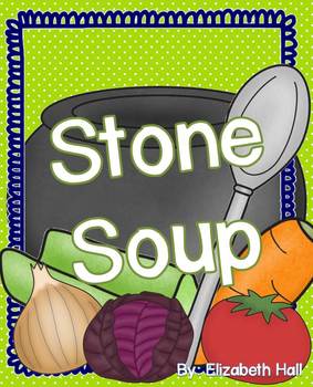 Preview of Stone Soup