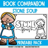 Stone Soup Book Companion | Great for ESL & Primary Students