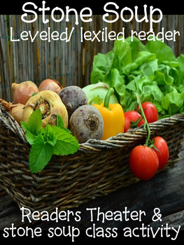 Preview of Stone Soup Readers Theater and Leveled reader