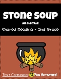 Stone Soup: Shared Reading Grade 2