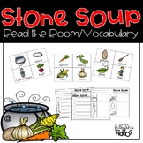 Stone Soup Words {Vocabulary/Read the Room Activity}